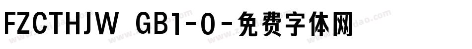 FZCTHJW GB1-0字体转换